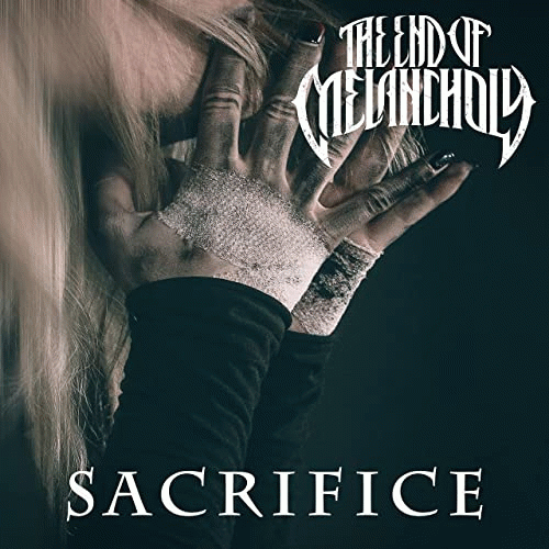 The End Of Melancholy : Sacrifice